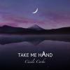 Take Me Hand 歌词 - Cécile Corbel
