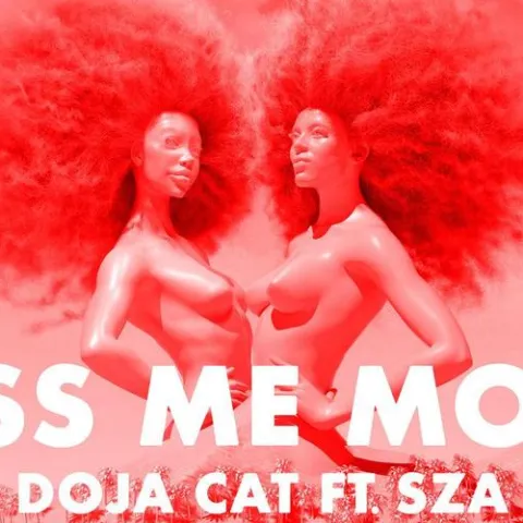 Kiss Me More 歌词 - Doja Cat / SZA